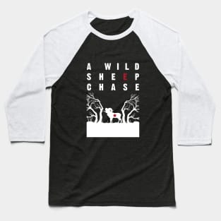 A Wild Sheep Chase Baseball T-Shirt